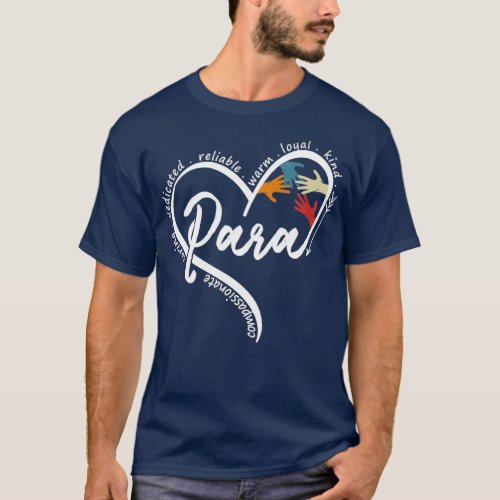 Para Heart Teacher Paraprofessional Paraeducator T_Shirt