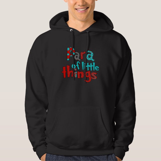 Para Of Little Things Reading Lover Cute Paraprofe Hoodie (Front)