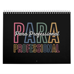 Para Paraprofessional Paraeducator First Day Back Calendar