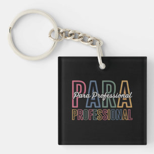 Para Paraprofessional Paraeducator First Day Back Keychain