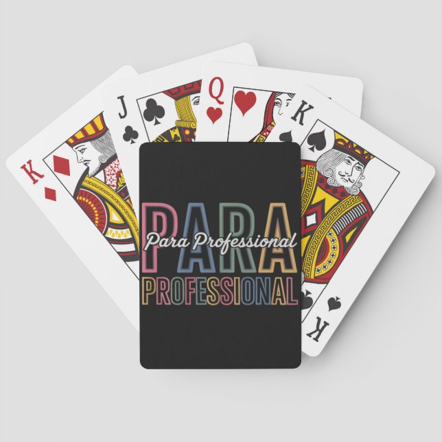 Para Paraprofessional Paraeducator First Day Back Poker Cards (Back)