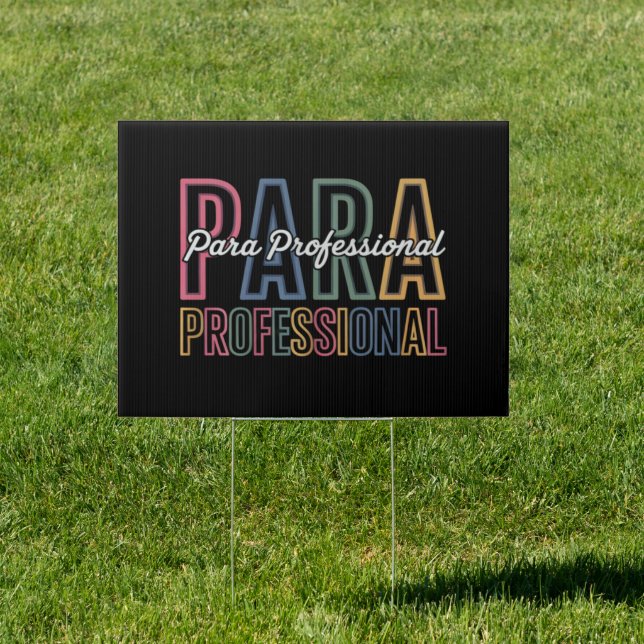 Para Paraprofessional Paraeducator First Day Back Sign (Insitu)