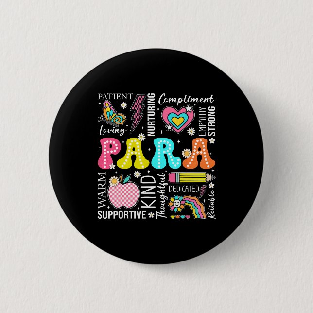 Para Professional Educator 1st Day Of Back To Scho Button (Front)