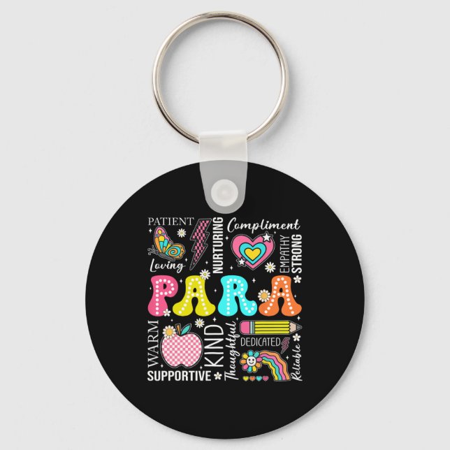 Para Professional Educator 1st Day Of Back To Scho Keychain (Front)