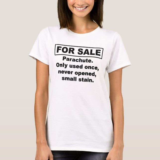 Parachute For Sale T-shirt (Front)