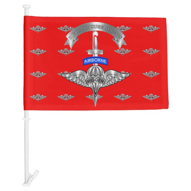 Parachute Rigger I WILL BE SURE ALWAYS Car Flag (Front)