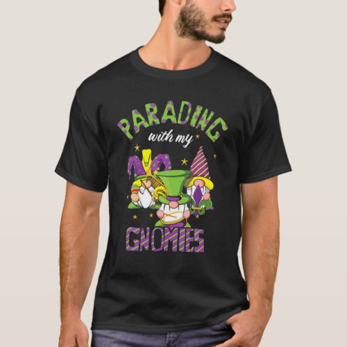 Parade Parading With My Gnomes Festival Bead Mardi T_Shirt