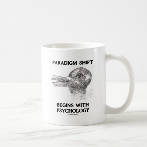 Paradigm Shift Begins With Psychology Duck Rabbit Coffee Mug