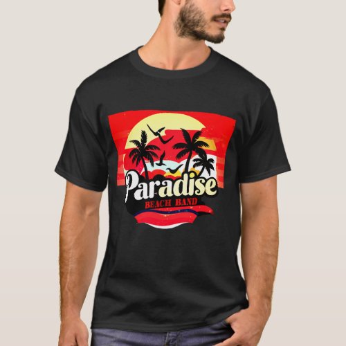 Paradise Beach Band Tropical Vibes T_Shirt