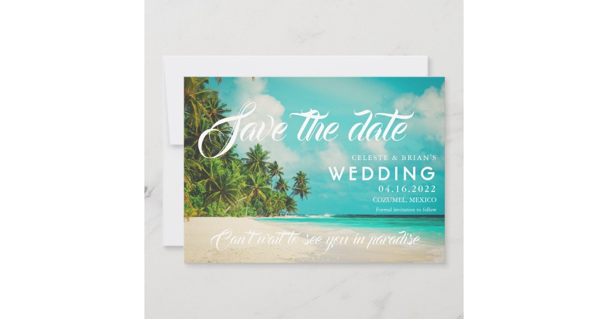 Paradise Beach Destination Wedding Save Dates Save The Date