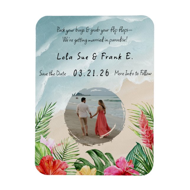 Paradise Blooms Wedding Save the Date Magnet  (Vertical)