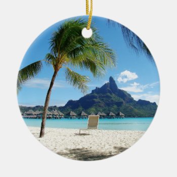 Paradise Does Exist Ceramic Ornament by Zinvolle at Zazzle