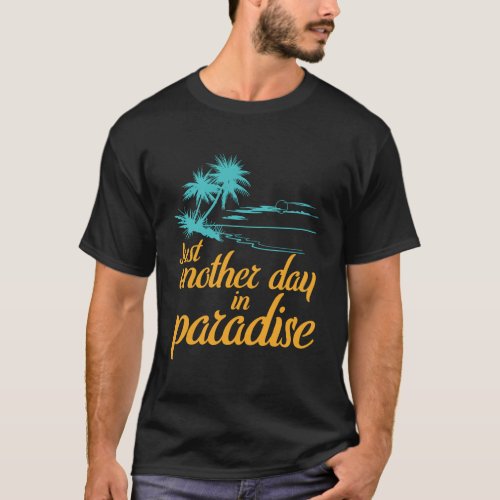 Paradise Hoodie _ Just Another Day In T_Shirt