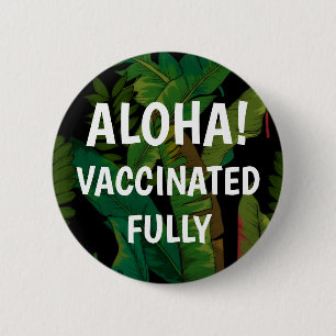 Paradise Palm Banana Leaves Hawaiian Vaccinated Button
