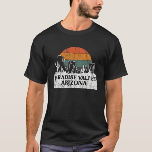 Paradise Valley  AZ Arizona Vintage sunset cactus  T_Shirt