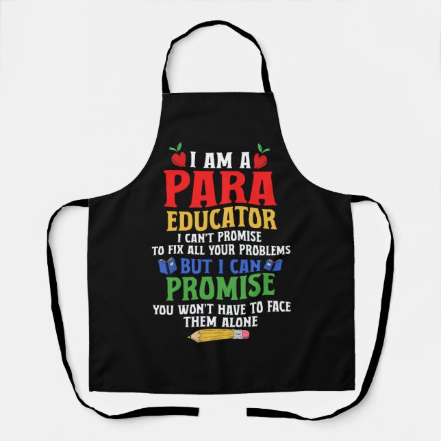 Paraeducator Paraprofessional Sped Teacher Can Pro Apron (Front)