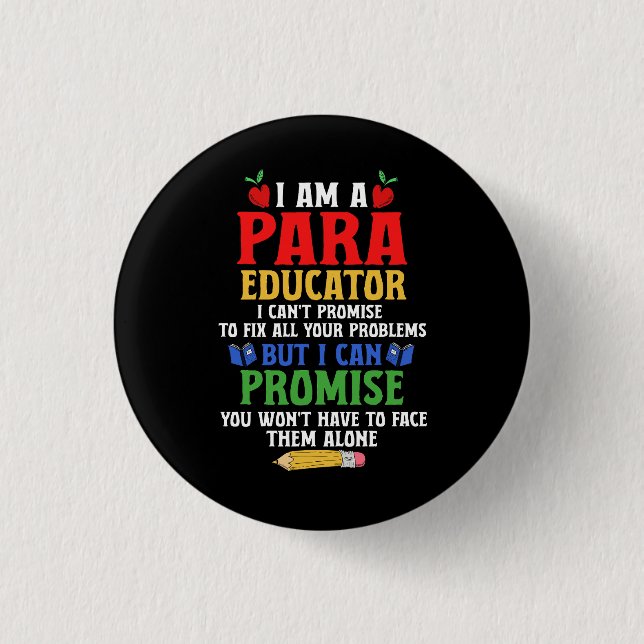 Paraeducator Paraprofessional Sped Teacher Can Pro Button (Front)