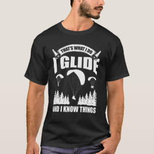 Paragliding For Paraglider Paragliding Enthusiast T-Shirt