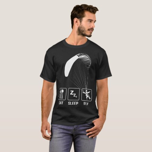 Paragliding Life Eat Sleep Fly Tshirt