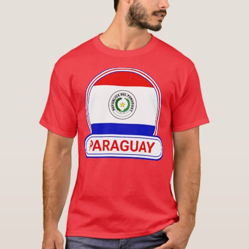 Paraguay Country Badge Paraguay Flag T_Shirt