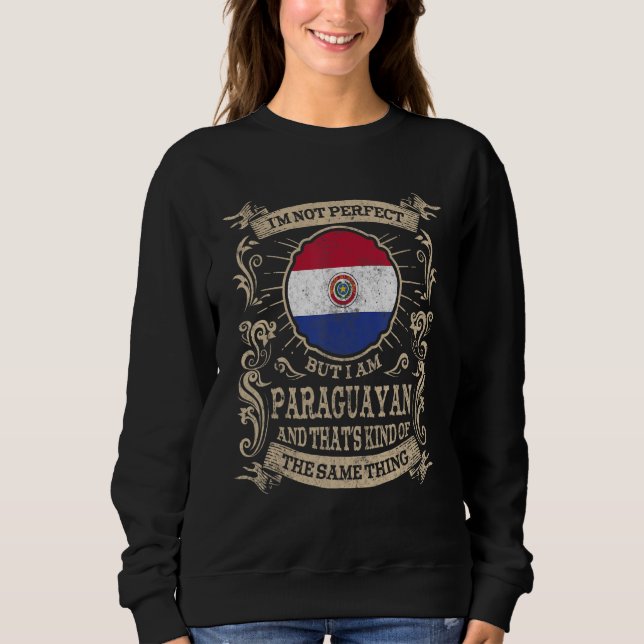 Paraguay Flag Proud Paraguayans Men & Women Sweatshirt (Front)