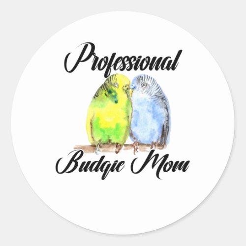 Parakeet Budgie Mama Budgie Parrot Classic Round Sticker