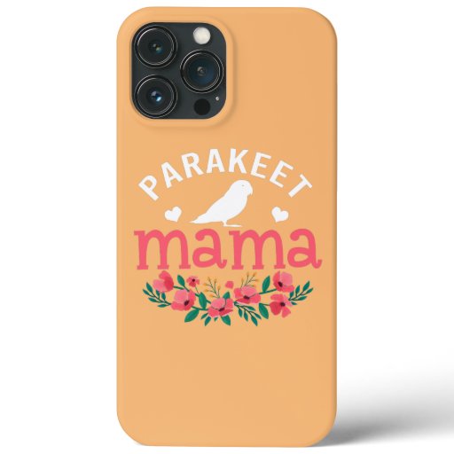 Parakeet Mama Gifts For Women Mom Cute Bird Lover iPhone 13 Pro Max Case