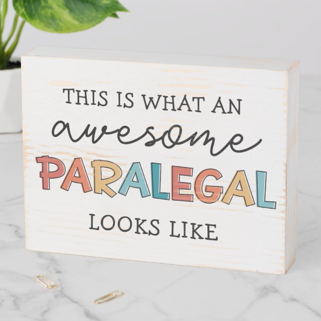 Paralegal Awesome Legal Assistant Funny Wooden Box Sign (In Situ Horizontal)