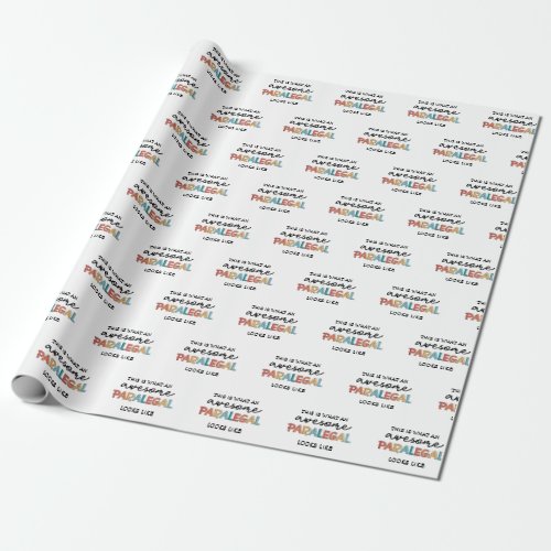 Paralegal Awesome Legal Assistant Funny Wrapping Paper