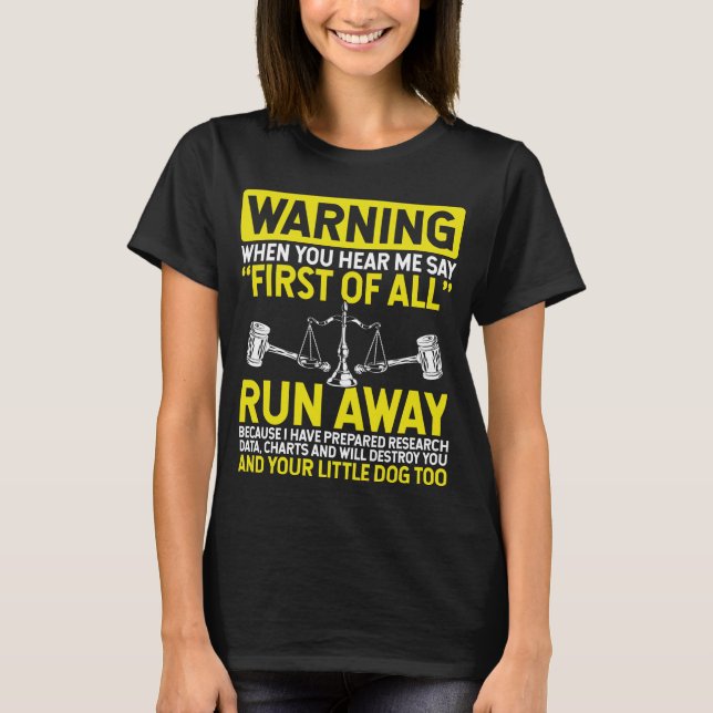 Paralegal Law School Funny Paralegal Careers T-Shirt (Front)