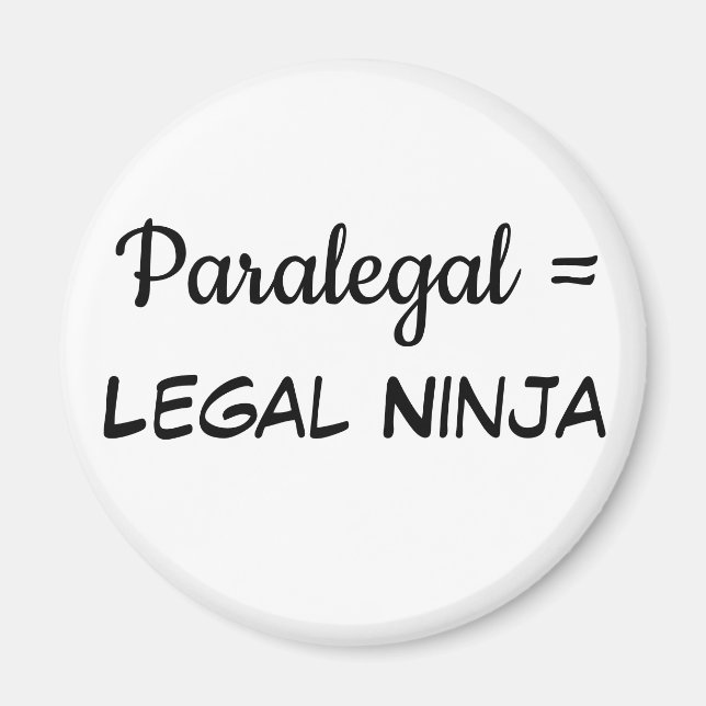 Paralegal = Legal Ninja Magnet (Front)