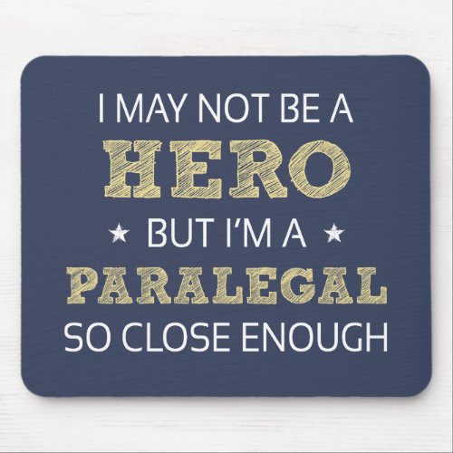 Paralegal Novelty Mouse Pad