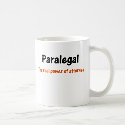 Paralegal Power of Attorney Mug