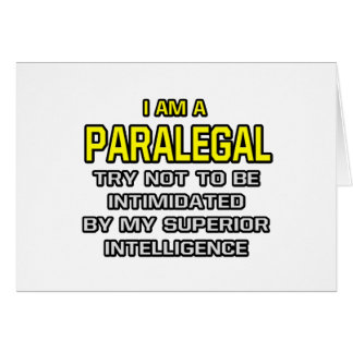 Paralegal...Superior Intelligence Cards