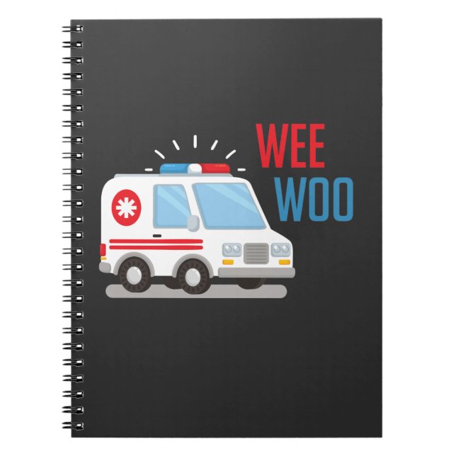 Paramedic Ambulance Car wee woo Hospital EMT Notebook (Front)