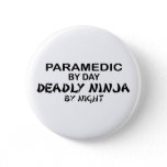 Paramedic Deadly Ninja by Night Pinback Button