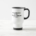 Paramedic Deadly Ninja by Night Travel Mug