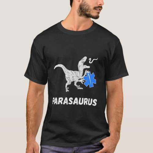 Paramedic Dinosaurs Funny EMT Dino First Responder T_Shirt
