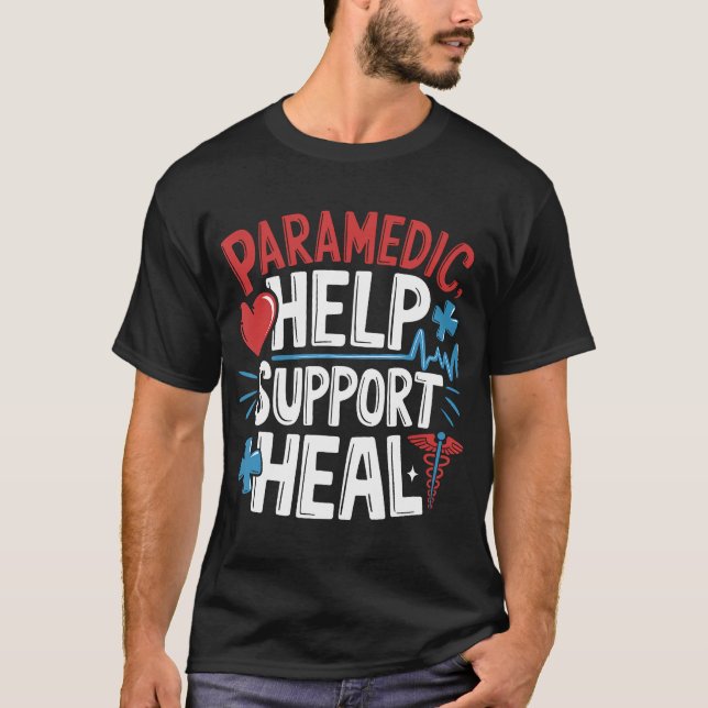 Paramedic Ems And Emt For Emergency First Aid T-Shirt (Front)