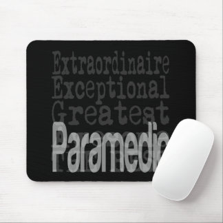 Paramedic Extraordinaire CUSTOM Mouse Pad