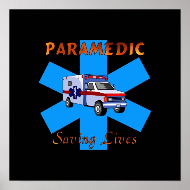 Paramedic Saving Lives Poster (Front)