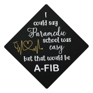 Paramedic School Grad Cap Topper