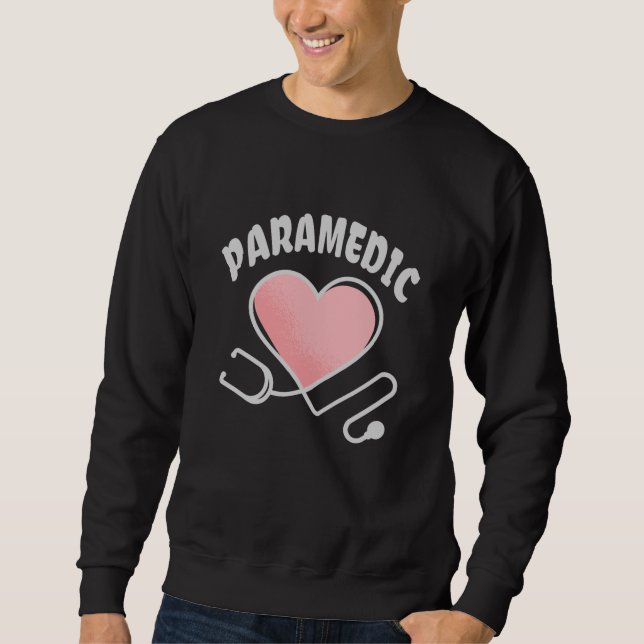 Paramedic Stethoscope with heart Sweatshirt (Front)