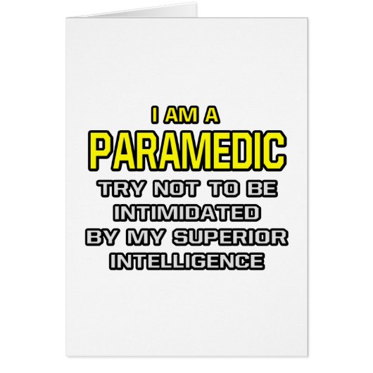 Paramedic...Superior Intelligence Cards (Front)