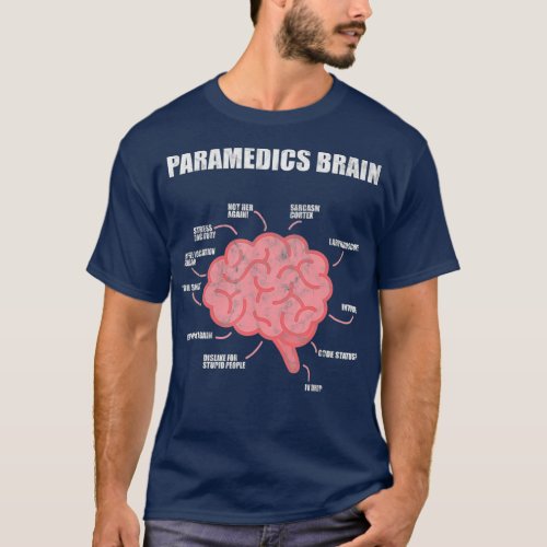 Paramedics Brain Medical EMT EMS First Aider T_Shirt