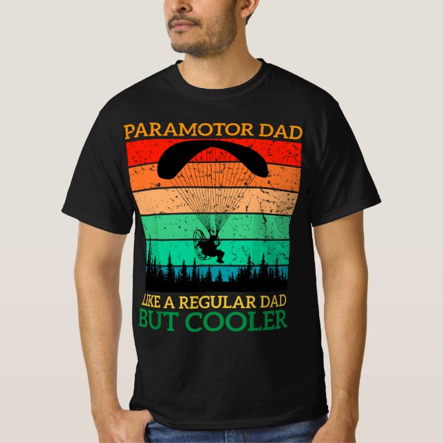 Paramotor Dad Paramotor Powered Paraglider paragli T-Shirt (Front)