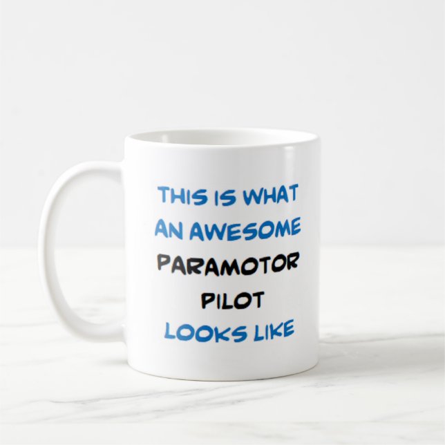 paramotor pilot, awesome coffee mug (Left)