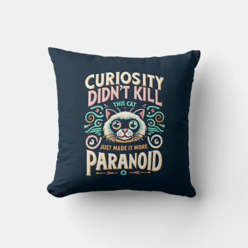 Paranoid Cat Throw Pillow