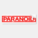 Paranoid Stamp Bumper Sticker