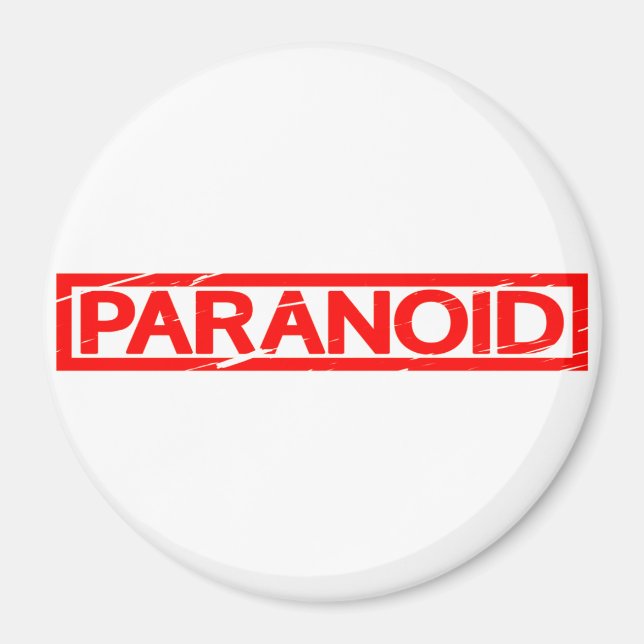 Paranoid Stamp Magnet (Front)